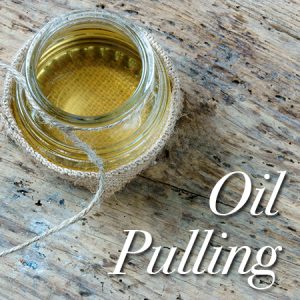 Oil Pulling